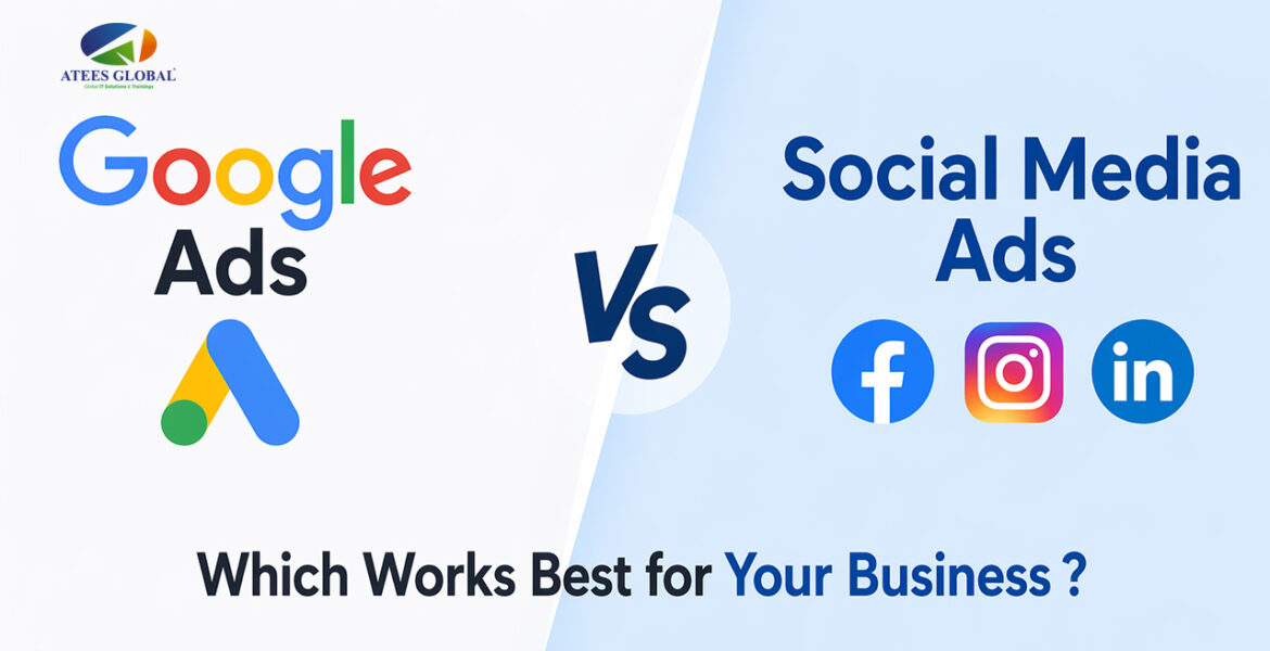 Google Ads vs Social Media Ads