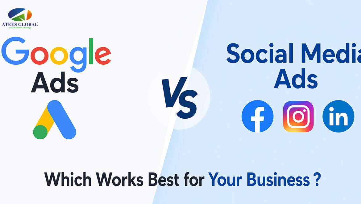Google Ads vs Social Media Ads
