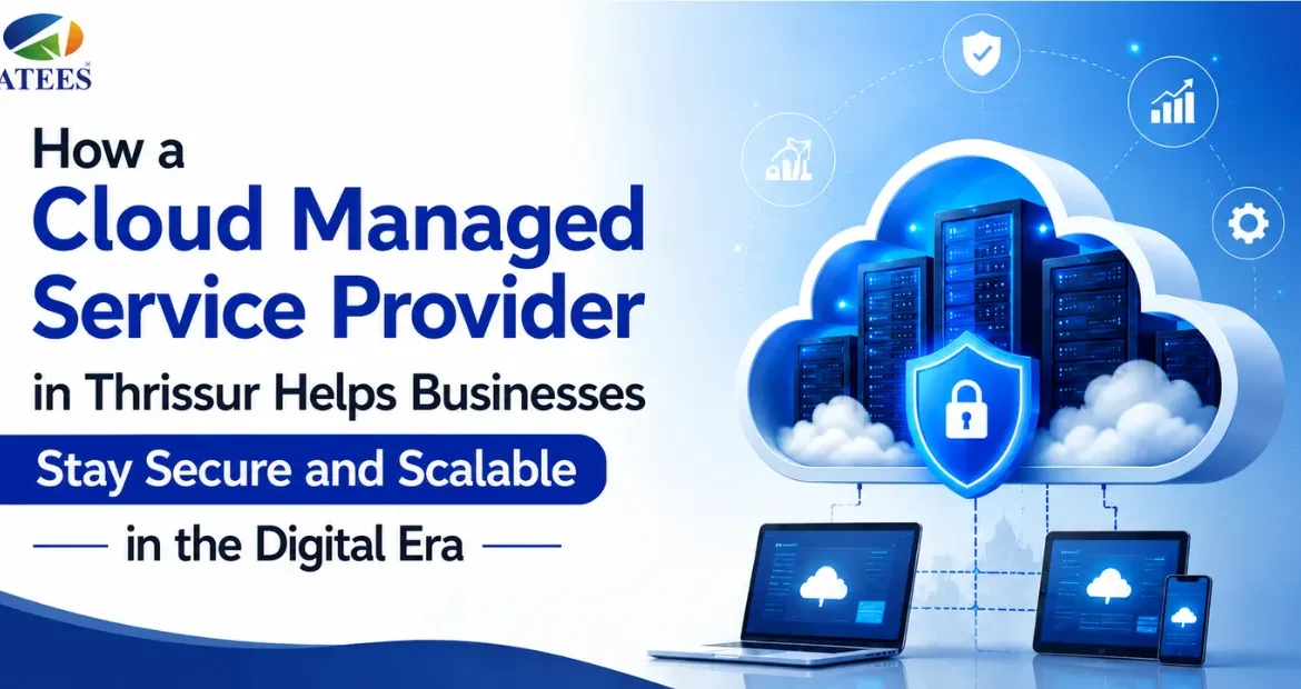 Cloud Managed Service Provider in Thrissur