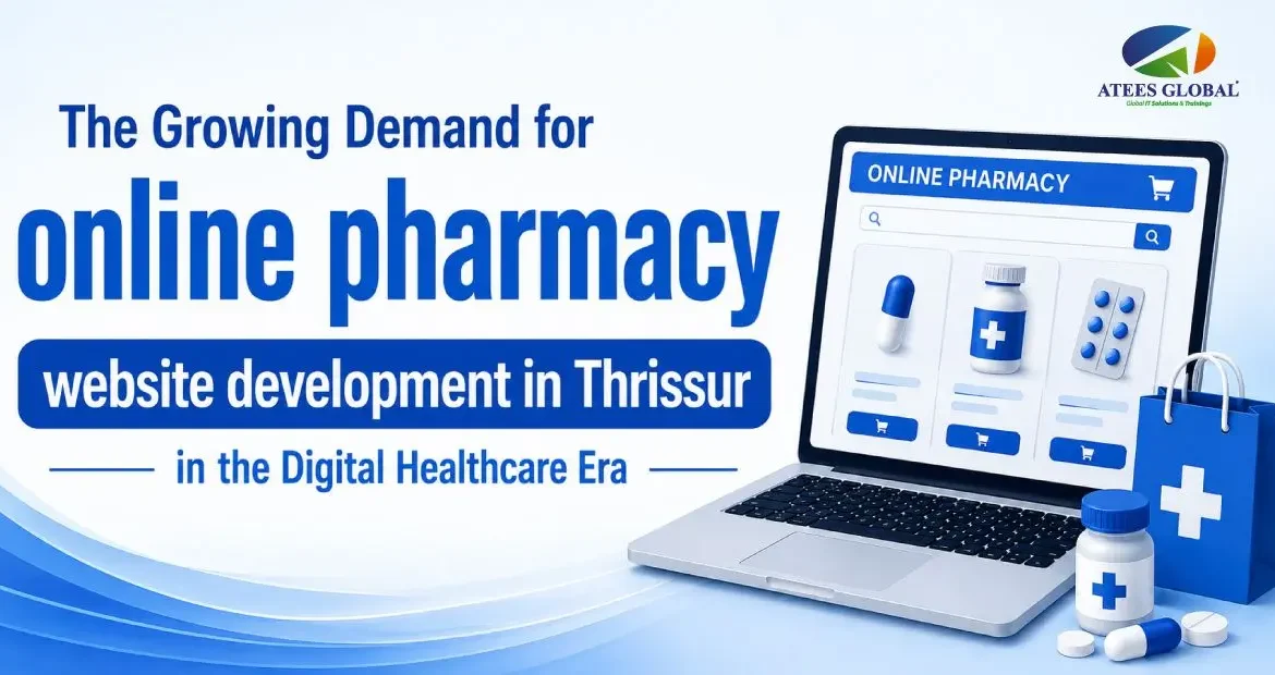 online pharmacy website development in Thrissur